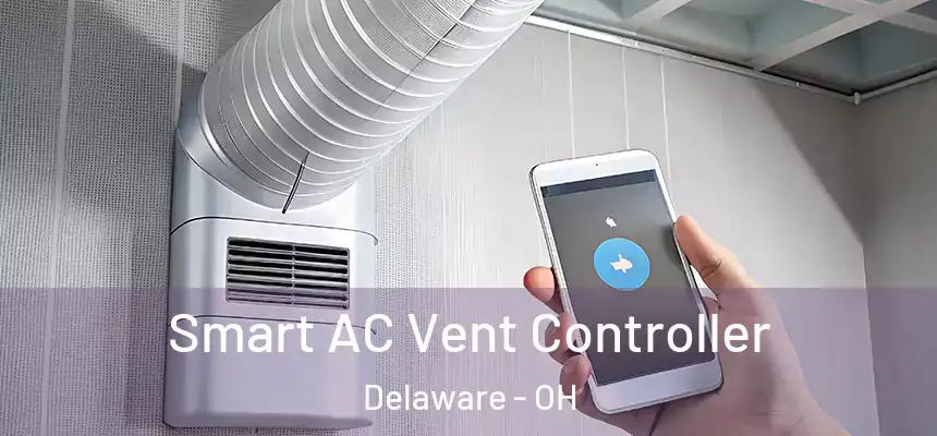  Smart AC Vent Controller Delaware - OH